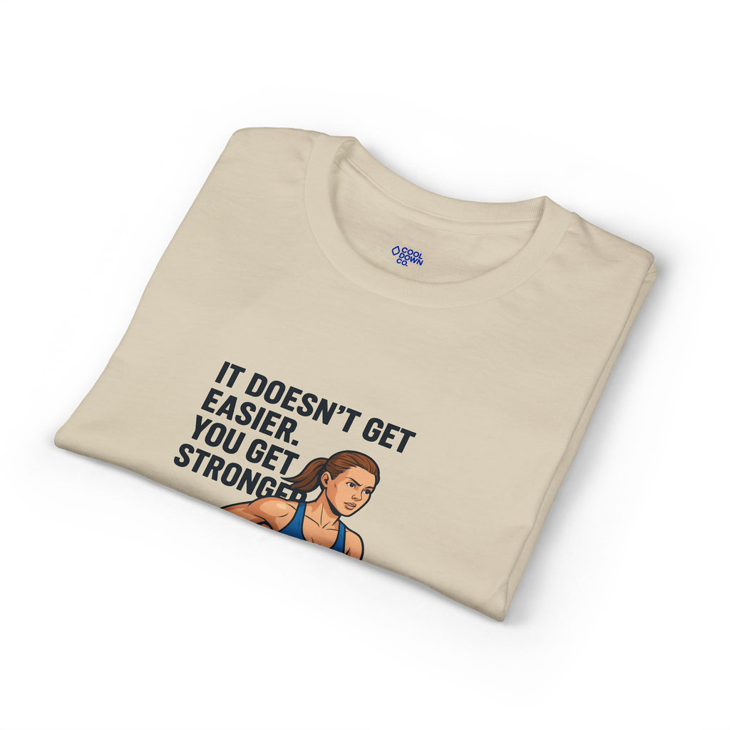 Motivational Running T‑Shirt — "It Doesn't Get Easier You Get Stronger"