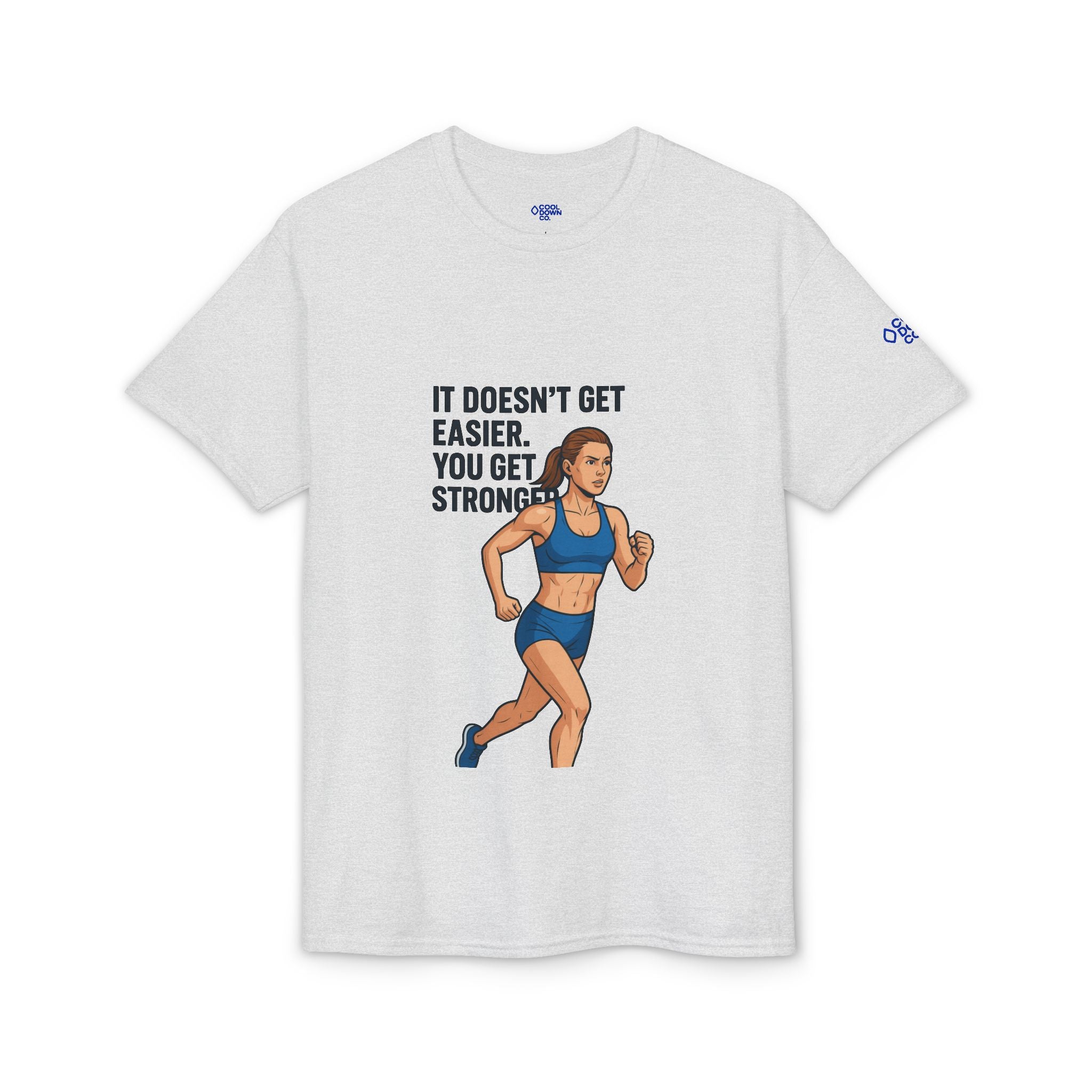 Motivational Running T‑Shirt — "It Doesn't Get Easier You Get Stronger"