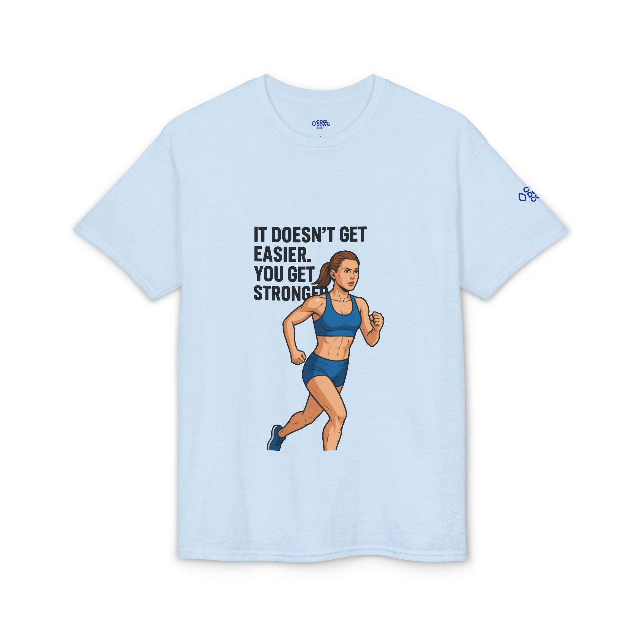 Motivational Running T‑Shirt — "It Doesn't Get Easier You Get Stronger"
